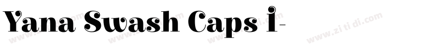 Yana Swash Caps I字体转换 Yana Swash Caps I字体转换